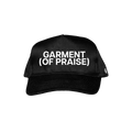 Garment of Praise Hat
